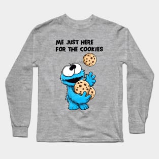 Me Just Here For The Cookies! Light Long Sleeve T-Shirt